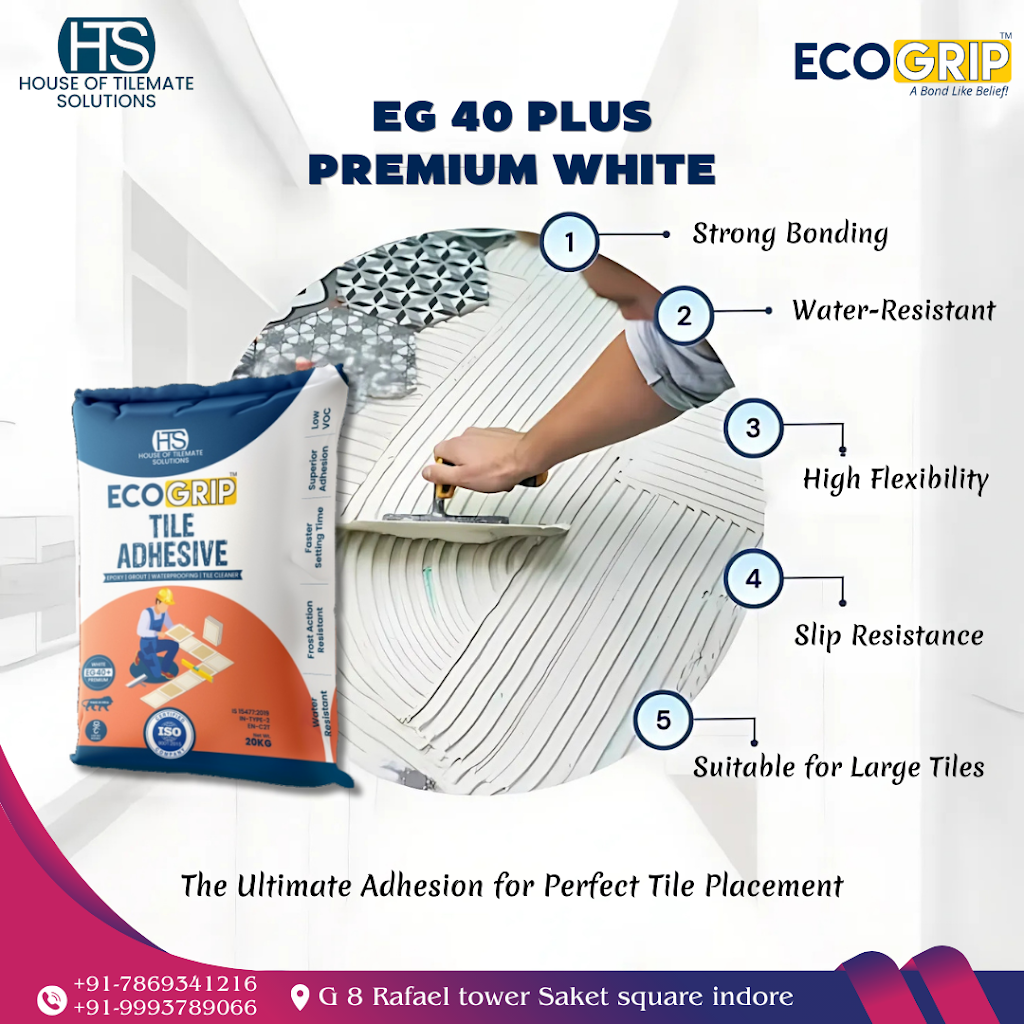 🤍 EcoGrip EG Plus Premium White – The Perfect Adhesive for Light-Colored and Designer Tiles